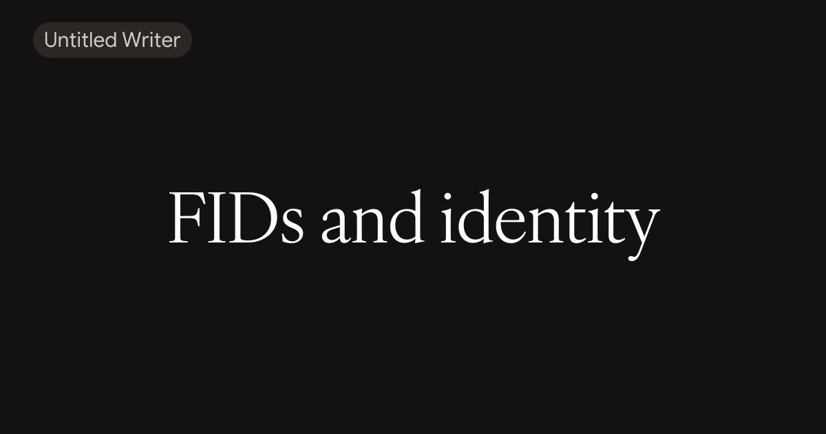FIDs and identity