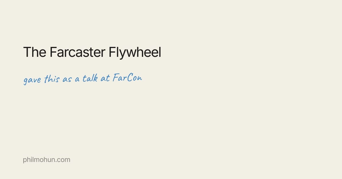 The Farcaster Flywheel
