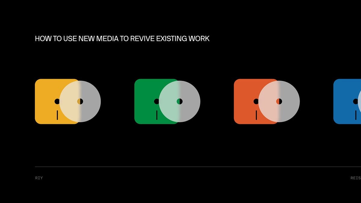 How to use New Media to revive existing work