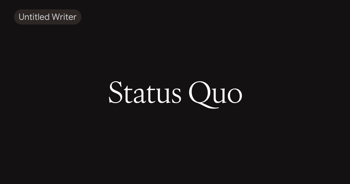 Status Quo