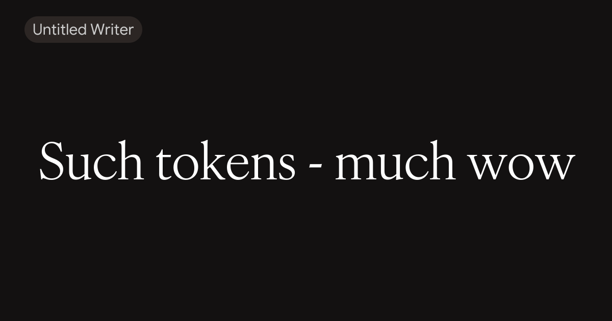 Such tokens - much wow by Connor Keenan | Kingpost.io