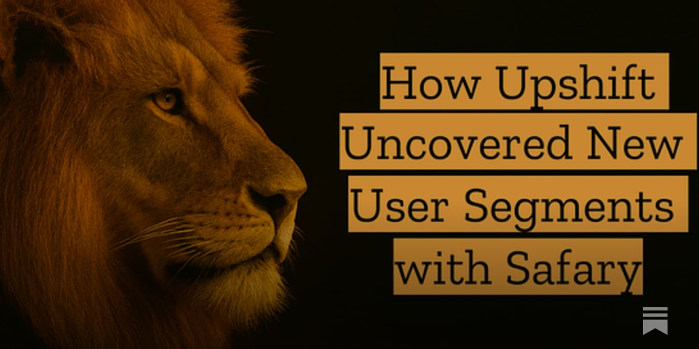 How Upshift tripled their TVL by uncovering new user segments with Safary