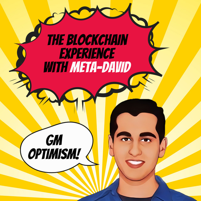 Podcast Episode - The Blockchain Experience - Season 3 Episode 2: Optimism