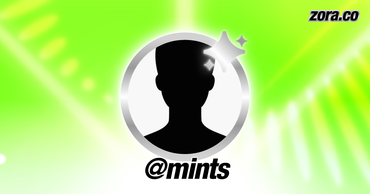 Buy Mints on Zora with credit or debit card