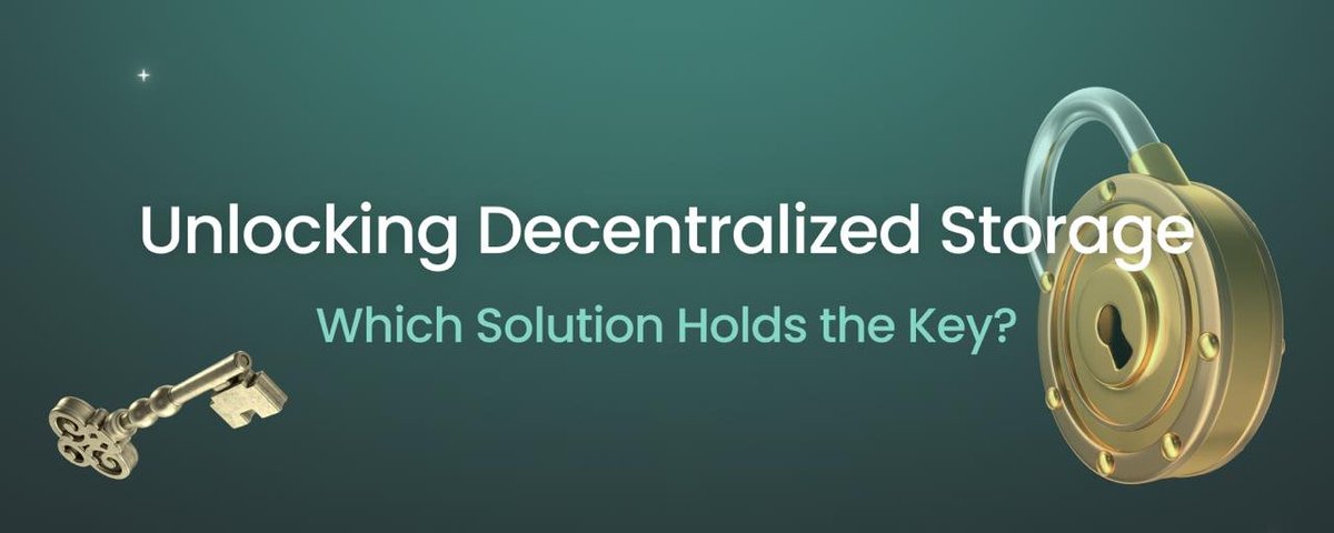 Unlocking Decentralized Storage: Which Solution Holds the Key?