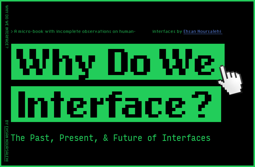 Why do we interface?