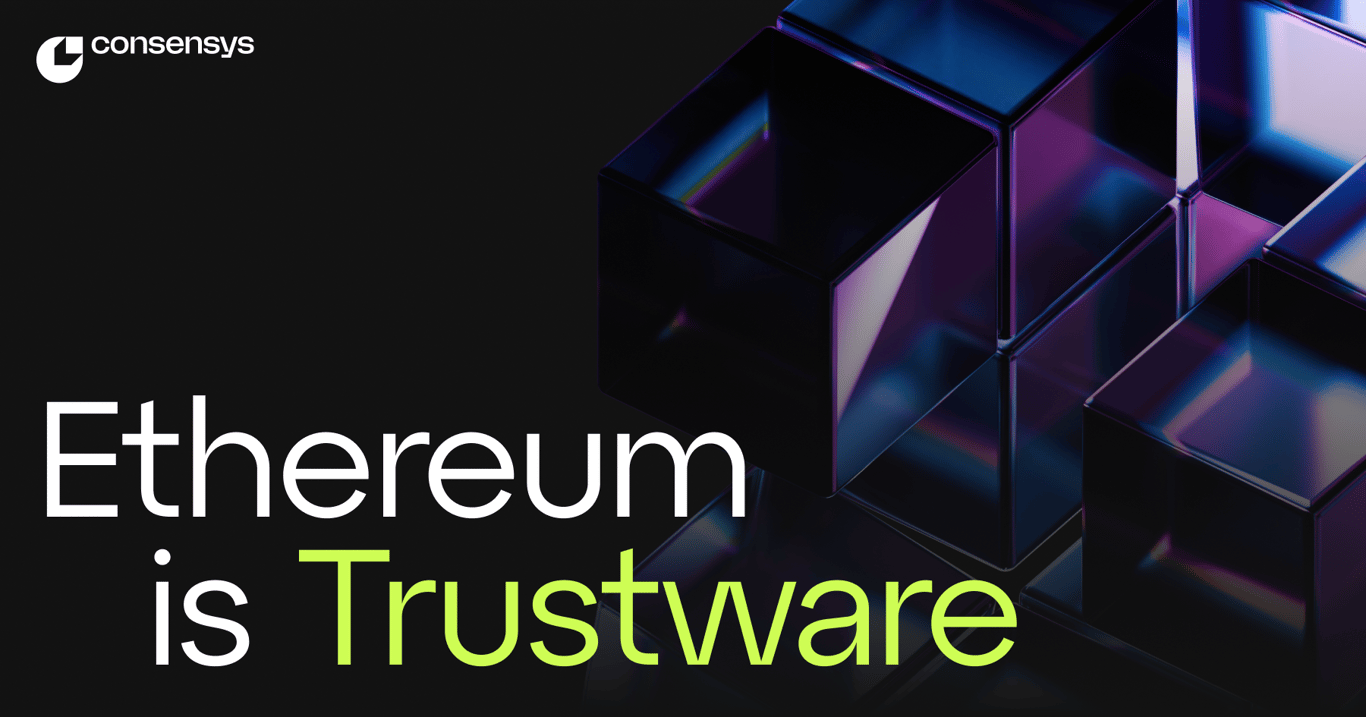 Ethereum is Trustware, core trust infrastructure for the world