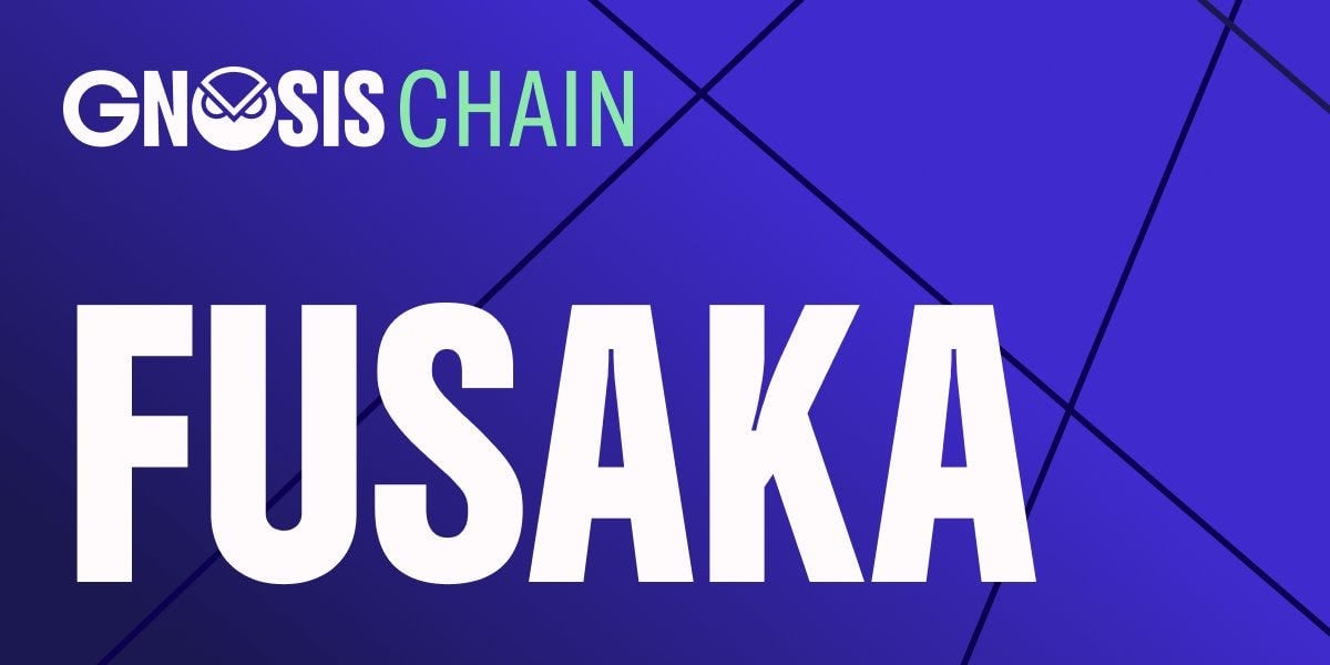 Gnosis Chain — Fusaka Hard Fork Announcement 