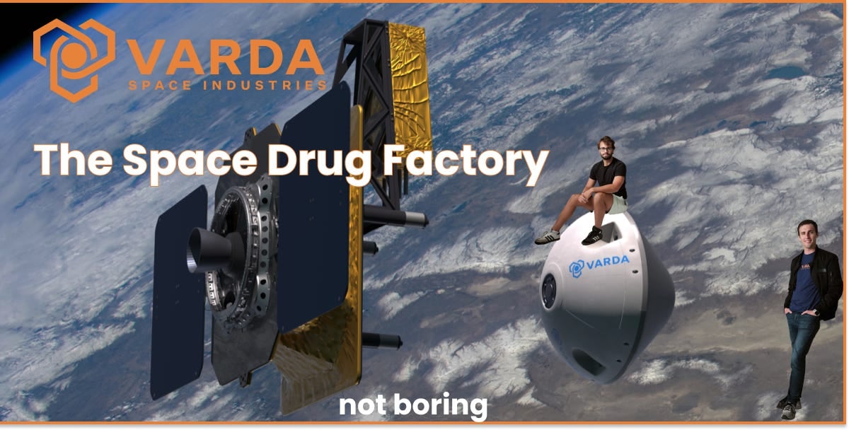 Varda: The Space Drug Factory. Expanding the Economic Bounds of Humankind