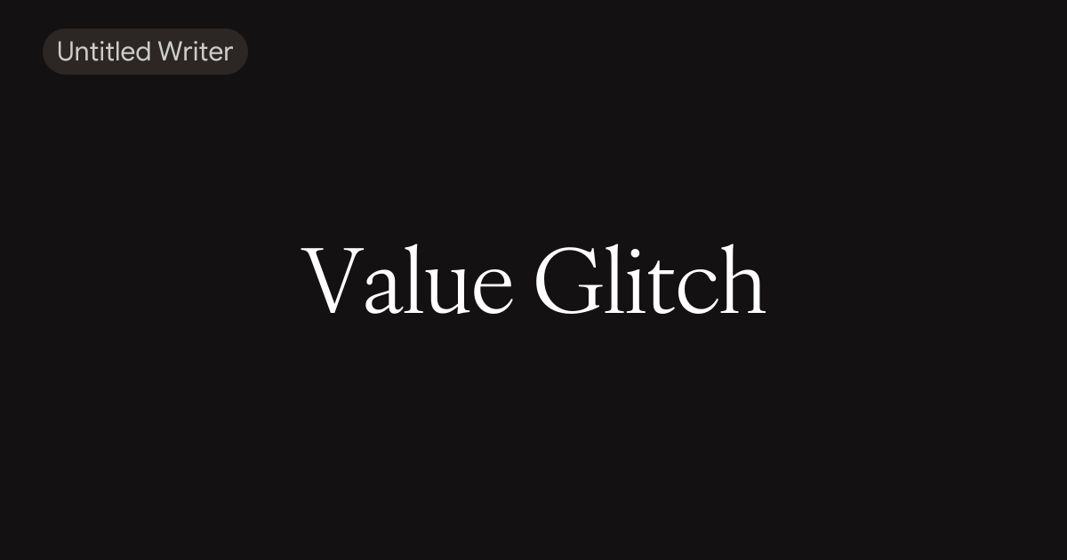 Value Glitch
