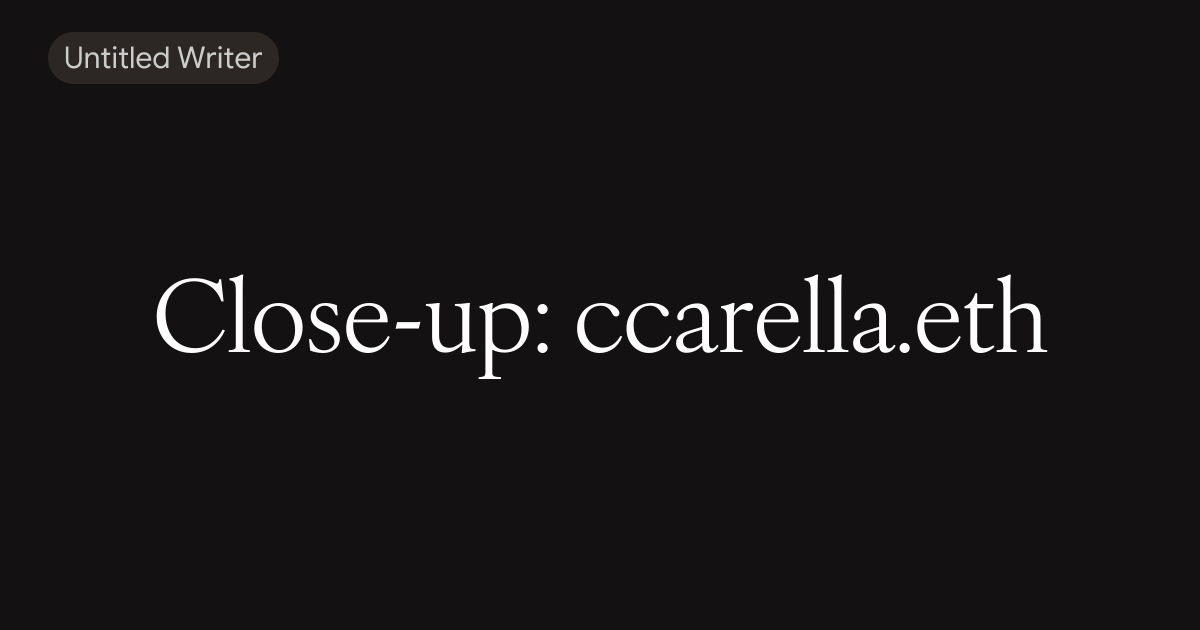 Close-up: ccarella.eth