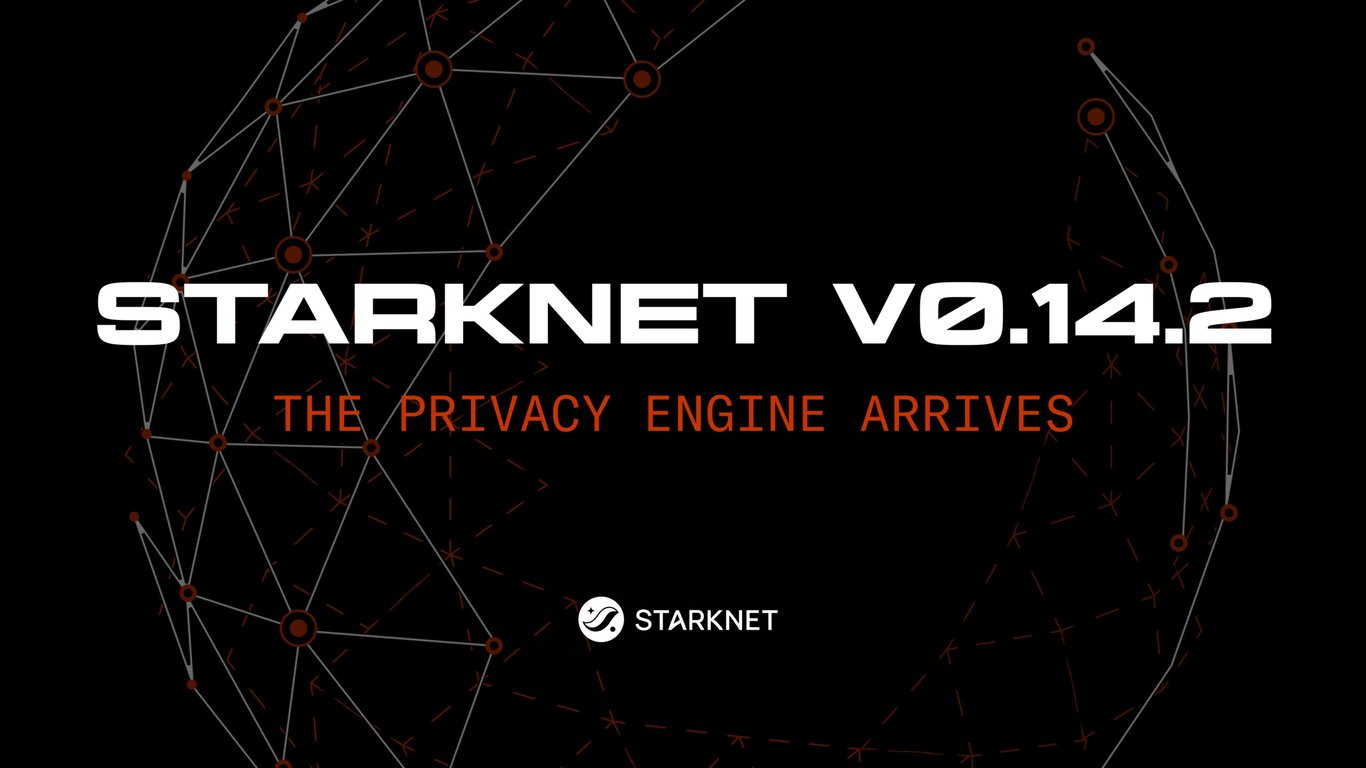 Starknet v0.14.2: The Privacy Engine Arrives