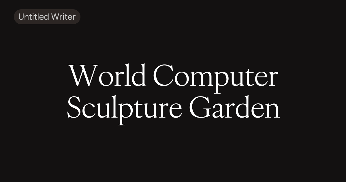 World Computer Sculpture Garden