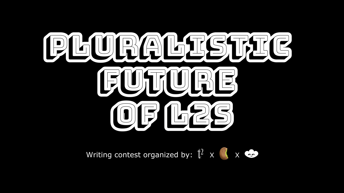 “Pluralistic Future of L2s” writing contest