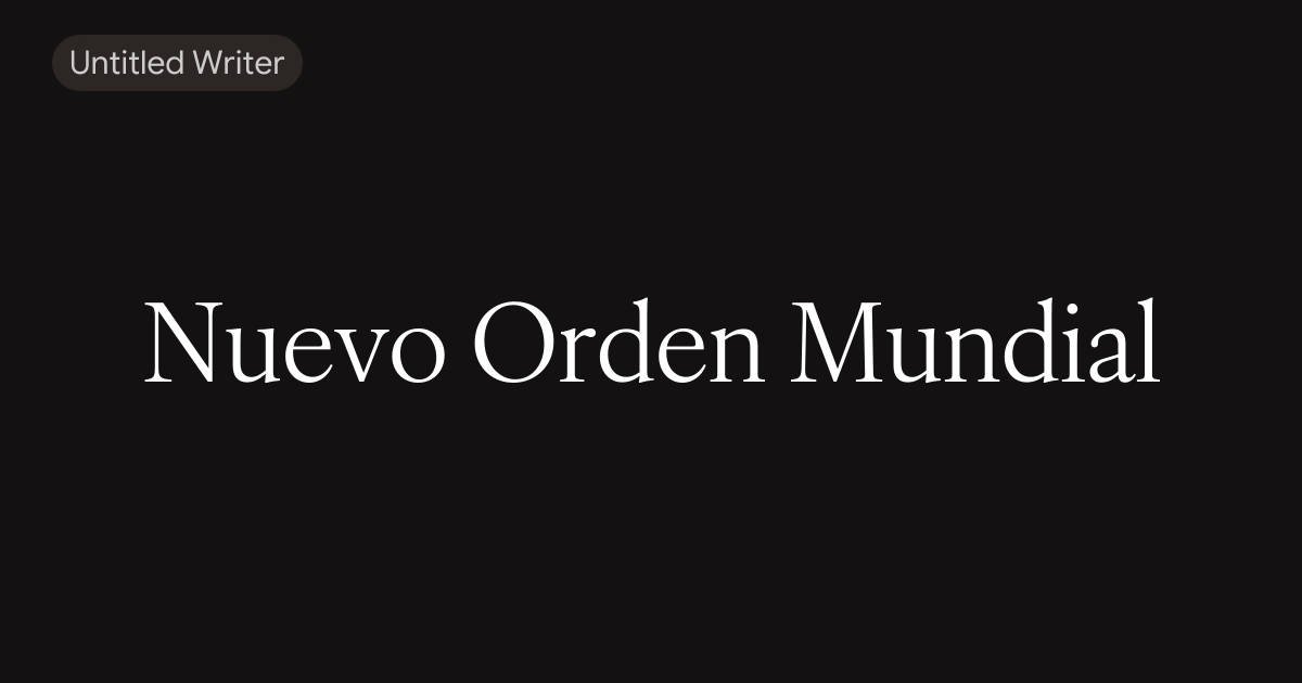 Nuevo Orden Mundial 