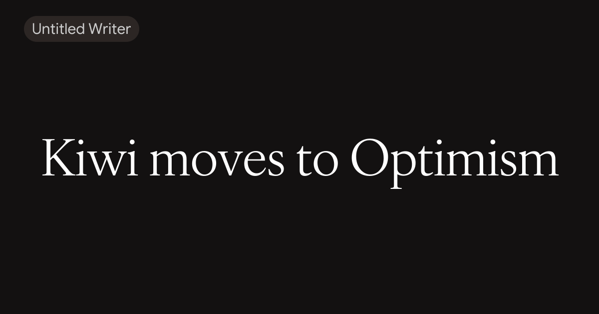 Kiwi moves to Optimism