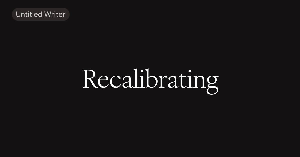 Recalibrating