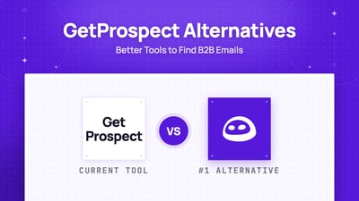 13 Best GetProspect Alternatives & Competitors in 2026 [Free & Paid]