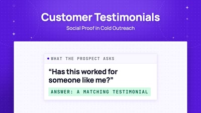 How To Use Customer Testimonials in Cold Outreach? (2026)