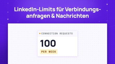 LinkedIn-Grenzen: Wie viele Verbindungsanfragen und Nachrichten?