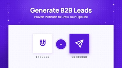 How To Generate B2B Leads : 13 Strategies You Can Use In 2026