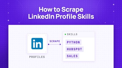 How to Scrape LinkedIn Profile Skills (2026 Guide)