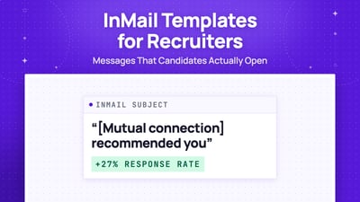 17 LinkedIn InMail Templates for Recruiters [+ Examples]