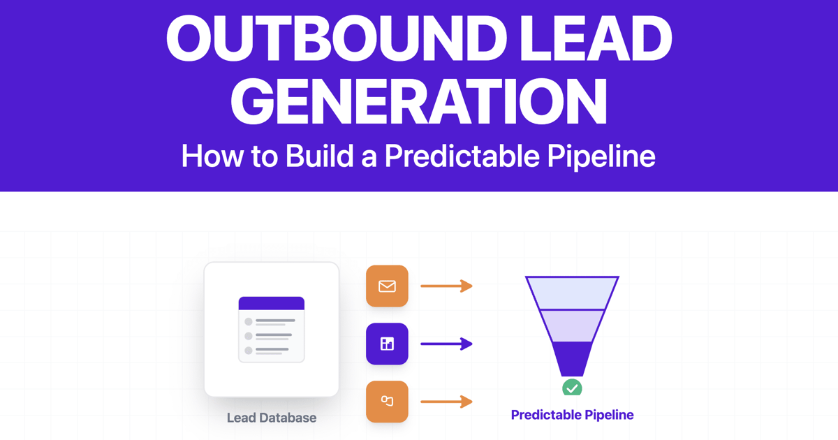 Outbound Lead Generation: 6 Strategies to Boost B2B Sales