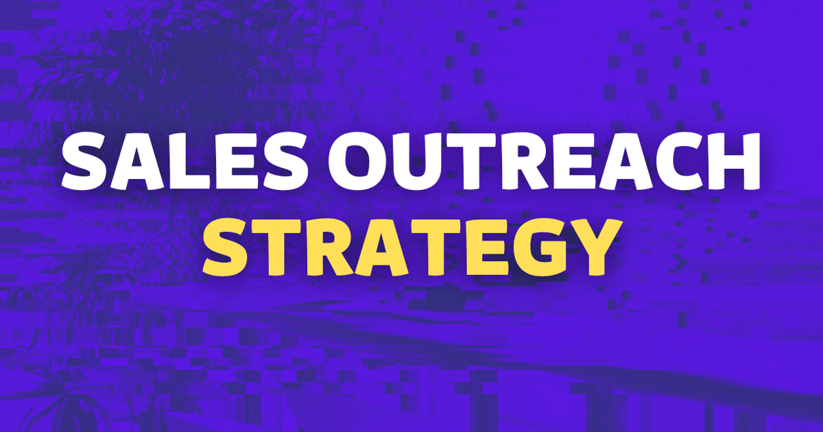 How to Craft A Sales Outreach Strategy That Wins Clients Faster | Evaboot