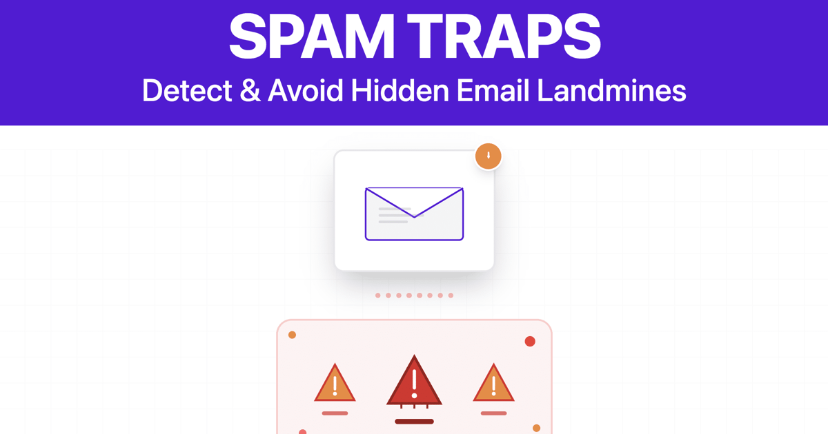 What Are Spam Traps? How To Detect And Avoid Them