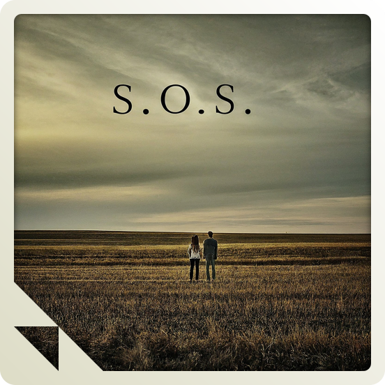 S.O.S (Save Me)