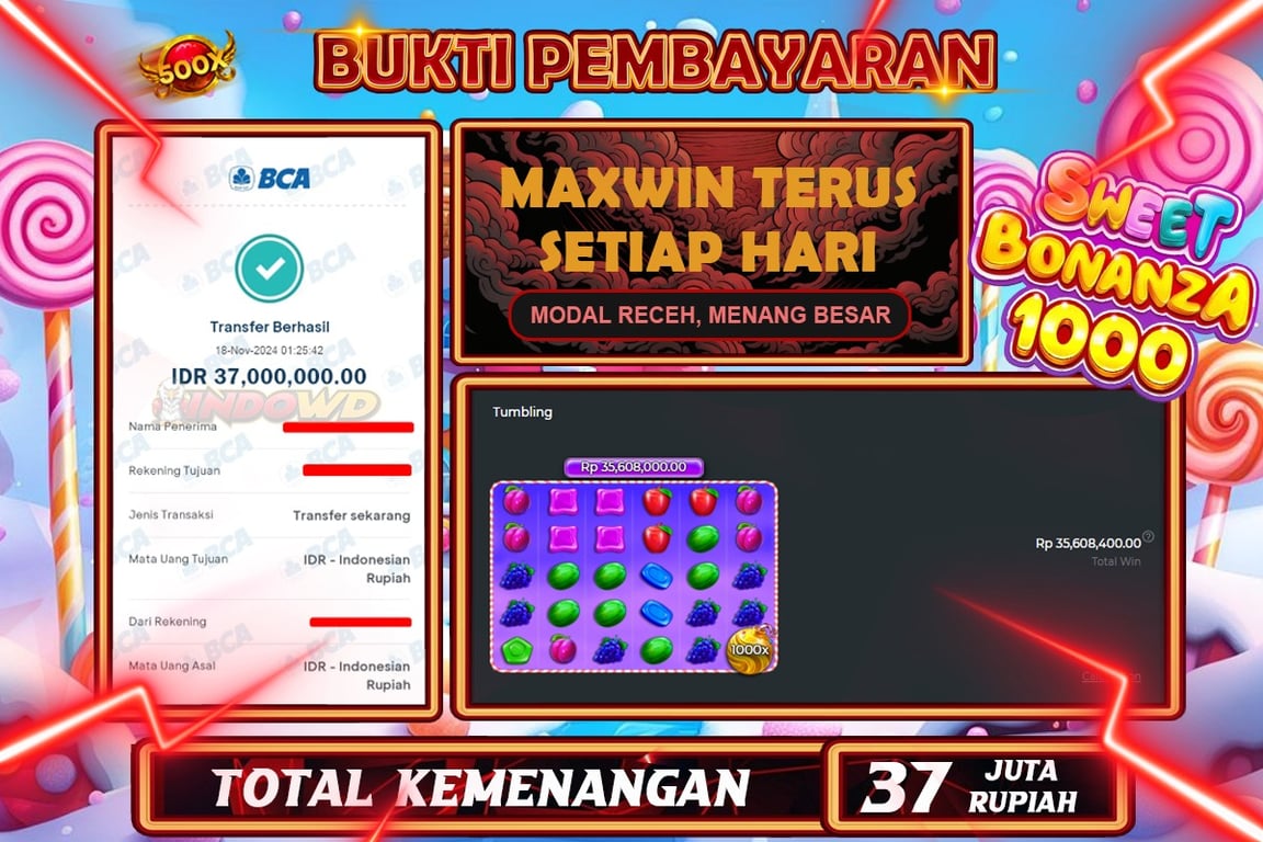 INDOWD JACKPOT SLOT SWEET BONANZA 1000 Rp.37.000.000,- LUNAS