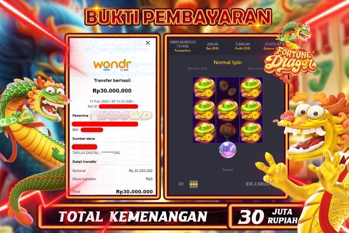 INDOWD JACKPOT SLOT DRAGON FORTUNE Rp30.000.000,- LUNAS