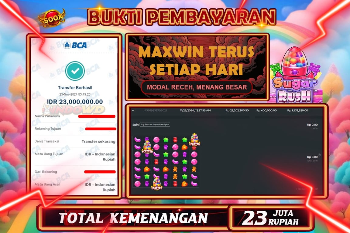 INDOWD JACKPOT SLOT SUGAR RUSH 1000 Rp.23.000.000,- LUNAS