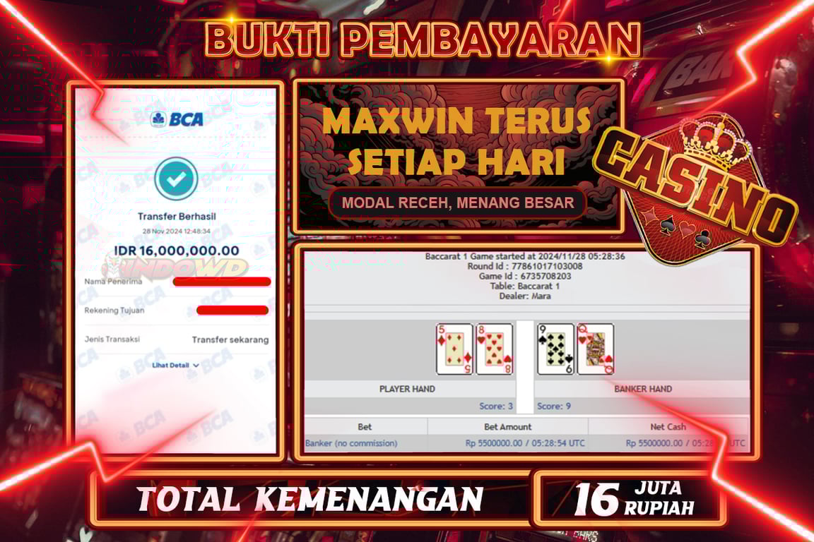 INDOWD JACKPOT CASINO BACCARAT Rp.16.000.000,- LUNAS