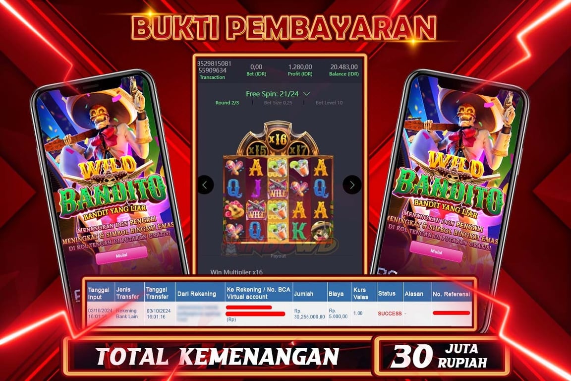 INDOWD JACKPOT SLOT WILD BANDITO Rp.30.255.000,- LUNAS