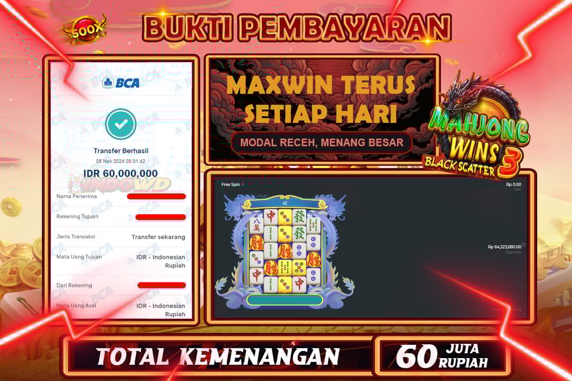 INDOWD JACKPOT SLOT MAHJONG WINS 3 Rp.60.000.000,- LUNAS