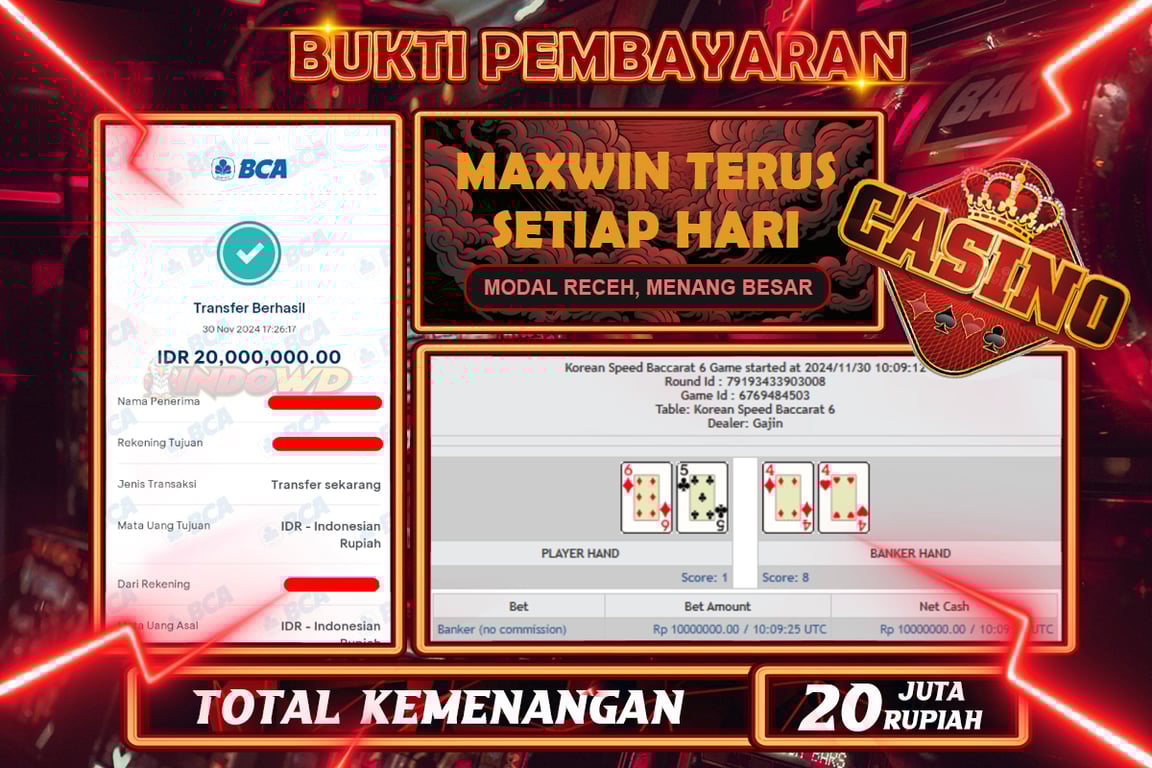 INDOWD JACKPOT CASINO BACCARAT Rp.20.000.000,- LUNAS