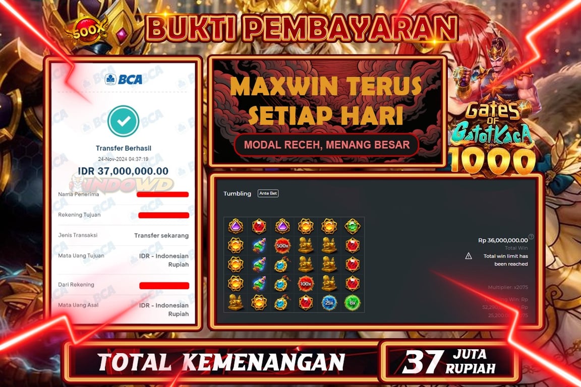 INDOWD JACKPOT SLOT GATOT KACA 1000 Rp.37.000.000,- LUNAS