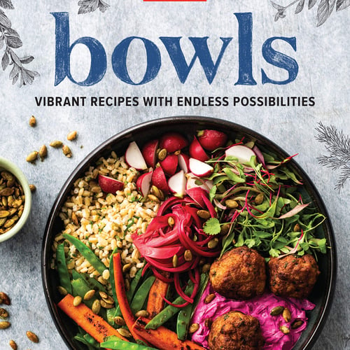 Bowls: Vibrant Recipes