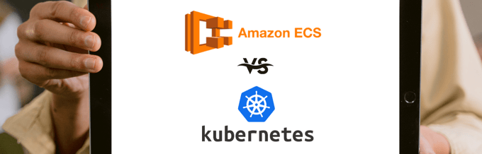 Comparaison entre ECS et Kubernetes