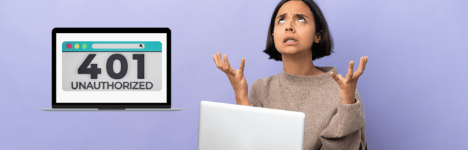 Easy Methods to Fix “401 Unauthorized Error” Explained Step-by-Step