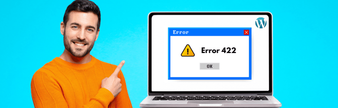 Easy Ways to Fix “HTTP Error 422” in Minutes