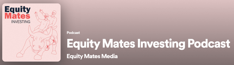 Equity-Mates-Investing-Podcast