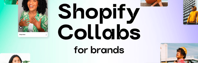 Shopify Collabs