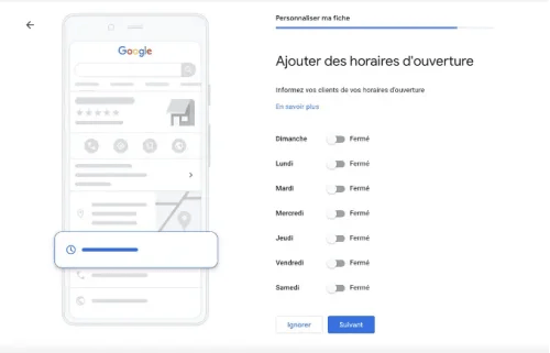 Indiquez vos heures d’ouverture habituelles