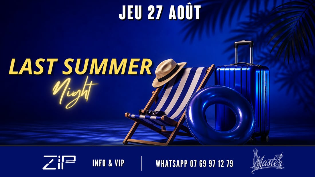 Affiche de la soirée Last Night Summer au Zip Club de Vannes, jeudi 27 août 2026