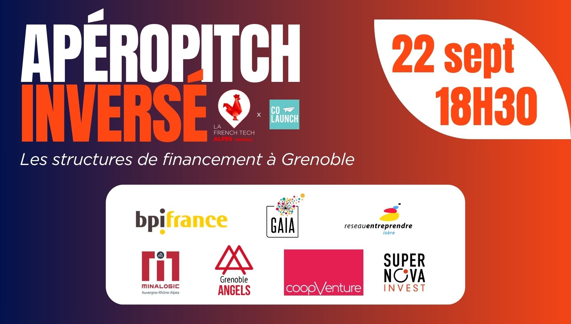 Apéro pitch inversé 22 septembre 2026 - Les structures de financement à Grenoble