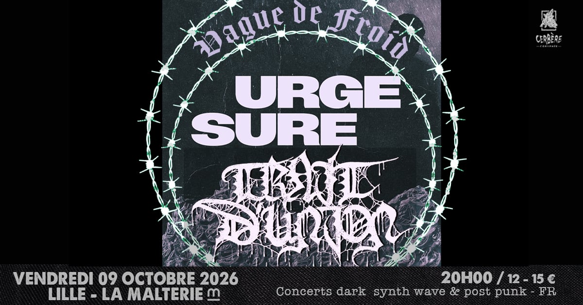 Trait d'Union + Urge + Sure // Lille, La Malterie