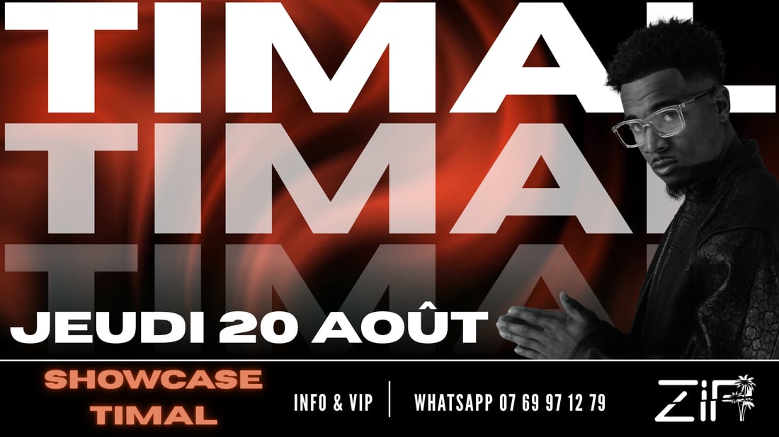 Affiche de la soirée Showcase Timal au Zip Club de Vannes, jeudi 20 août 2026